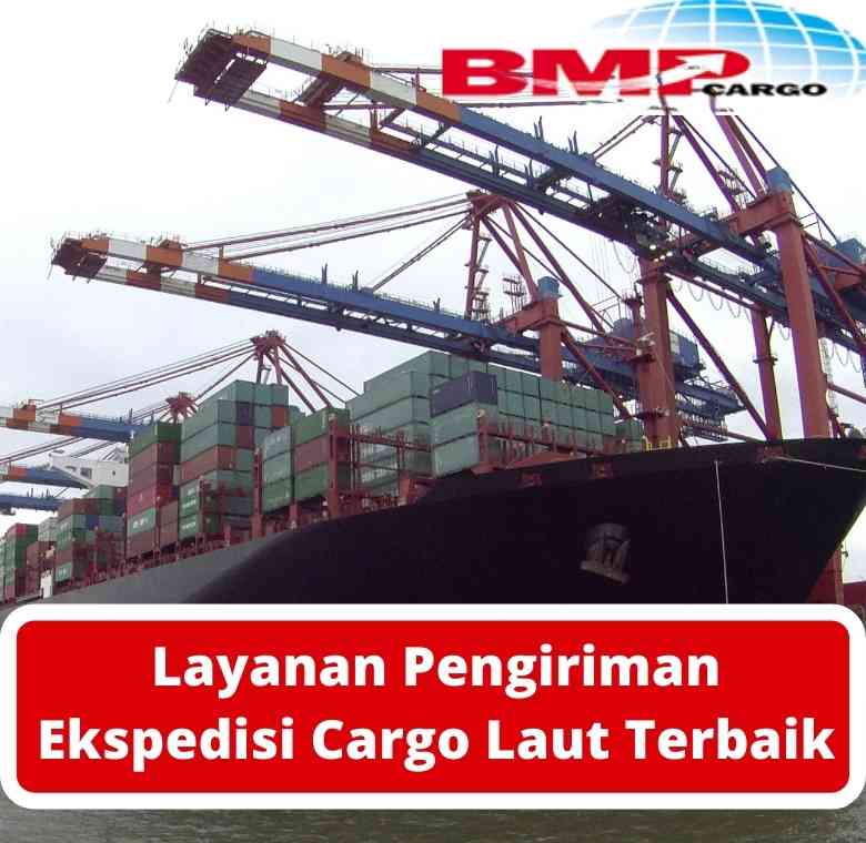 Layanan Pengiriman Ekspedisi Cargo Laut Terbaik